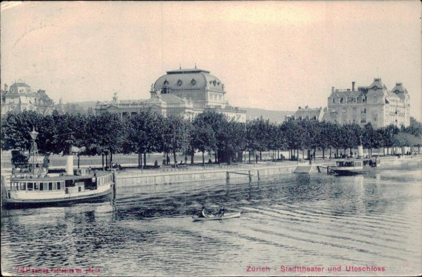 Zürich - Stadttheater und Utoschloss Vorderseite