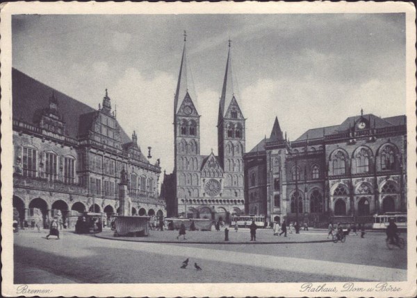 Bremen, Rathaus, Dom u. Börse