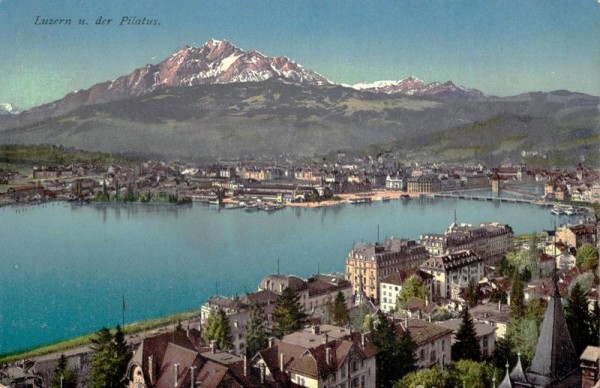 Luzern und der Pilatus um 1909 Vorderseite