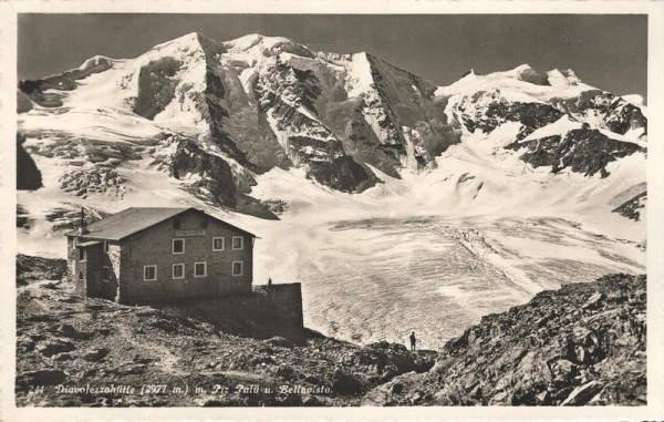 Diavolezzahütte m. Piz Palü u. Bellavista Vorderseite