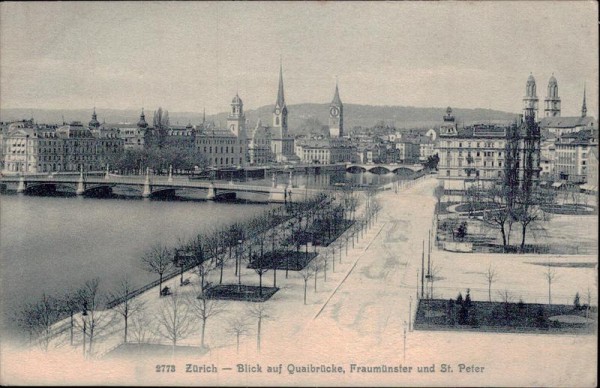 Zürich - Blick auf Quaibrücke, Fraumünster und St. Peter Vorderseite