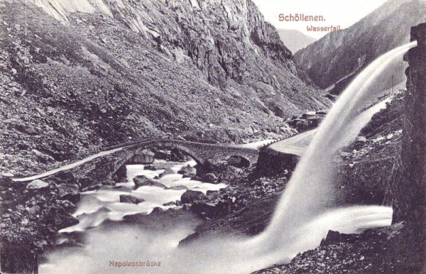 Schöllenen Wasserfall - Napoleonbrücke