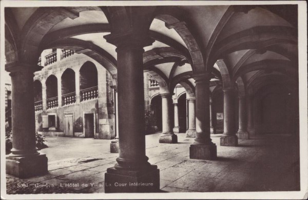 Genève - L'Hotel de Ville. La Cour intérieure