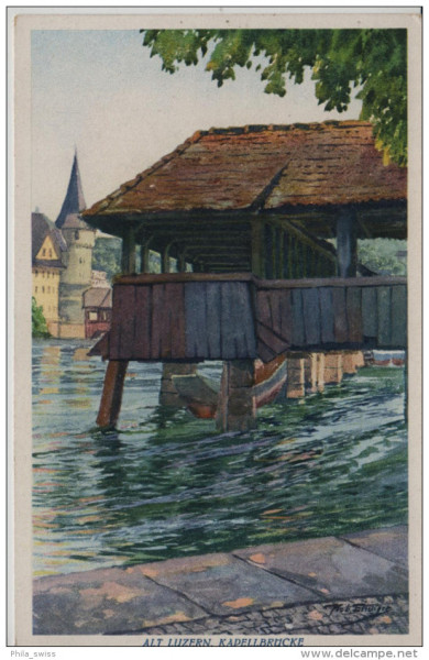 Luzern - Alt Luzern - Kapellbrücke - Steindruck Litho - Künstlerkarte - E. Goetz