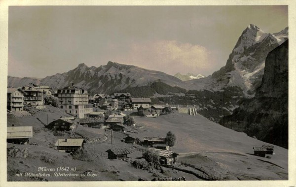 Mürren mit Männlichen, Wetterhorn u. Eiger Vorderseite