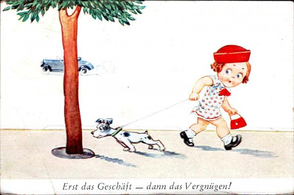 Erst das Geschäft - dann das Vergnügen! Vorderseite