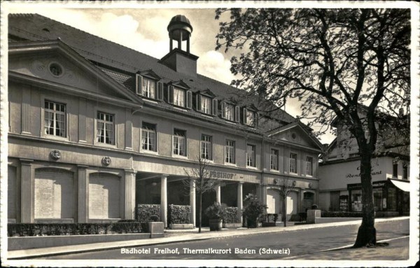 Badhotel Freihof, Thermalkurort Baden. Vorderseite