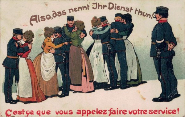 Mititär Humor, Also, das nennt Jhr Dienst thun! 1917 Vorderseite