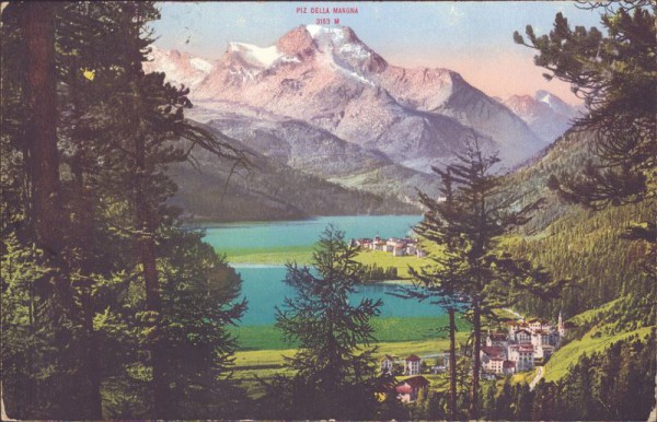 Ober - Engadin Campfer und Silvaplana. 1912