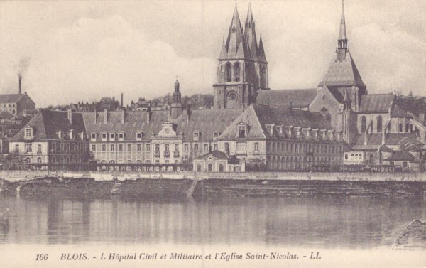 Blois, L'Hôpital Civil et Militaire