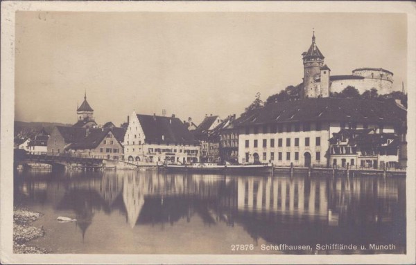 Schaffhausen, Schifflände u. Munoth, Munot Vorderseite