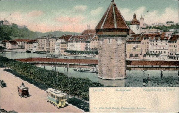 Luzern. Wasserturm, Kapellbrücke und Gütsch Vorderseite