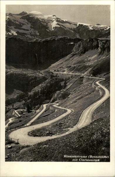 Klausenstrasse (Rennstrecke) mit Claridenstock Vorderseite