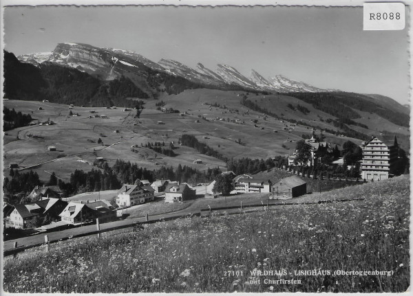 Wildhaus - Lisighaus mit Churfirsten