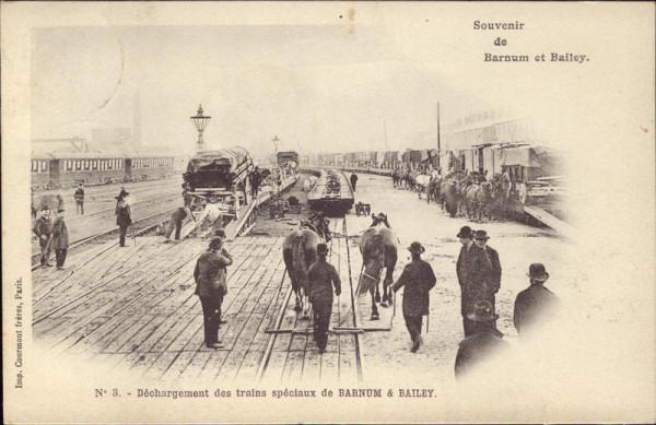 Barnum et Bailey, Déchargement des trains spéciaux Vorderseite