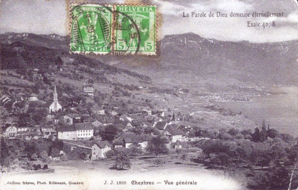 La Parole de Dieu demeure éternellement - Chexbres - Vue générale