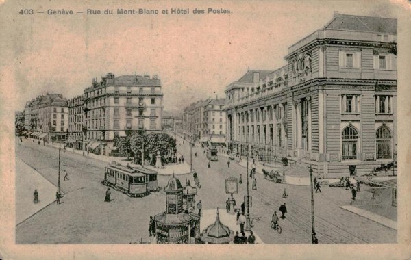 Genève, Rue du Mont-Blanc et Hotel des Postes Vorderseite