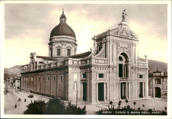 Assisi - Chiesa S. Maria Degli Angeli Vorderseite