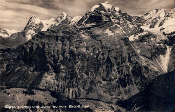 Eiger, Mönch und Jungfrau vom Brünli aus Vorderseite