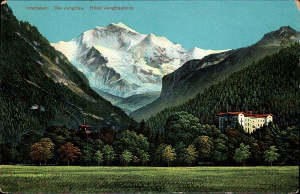 Interlaken. Die Jungfrau. Hotel Jungfraublick. Vorderseite