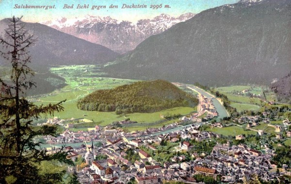 Salzkammergut - Bad Ischl gegen den Dachstein (2996 m) Vorderseite