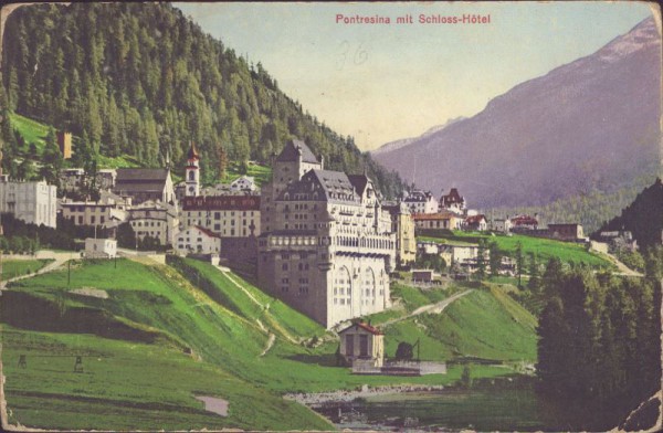 Pontresina mit Schloss - Hotel