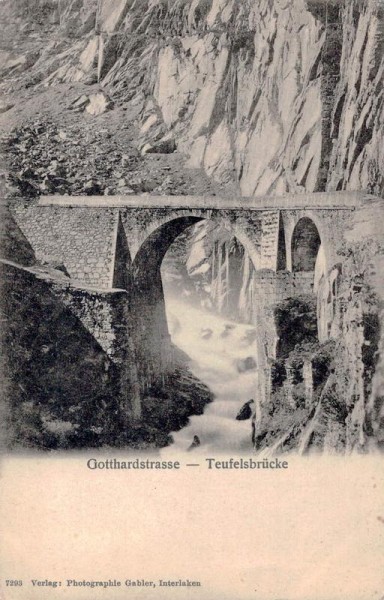 Gotthardstrasse - Teufelsbrücke Vorderseite