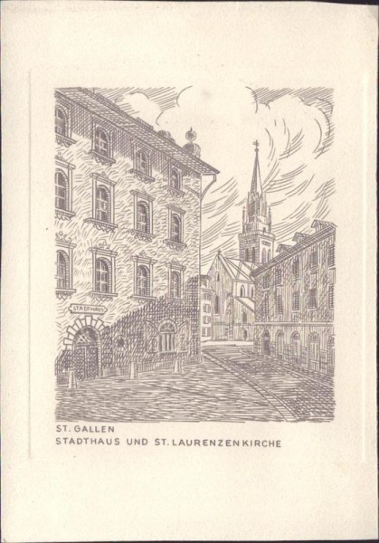 St. Gallen, Stadthaus und St. Laurenzenkirche Vorderseite