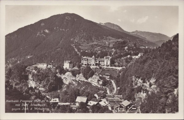 Kurhaus Pasugg mit Dorf Araschgen gegen Joch & Weisshorn. 1938