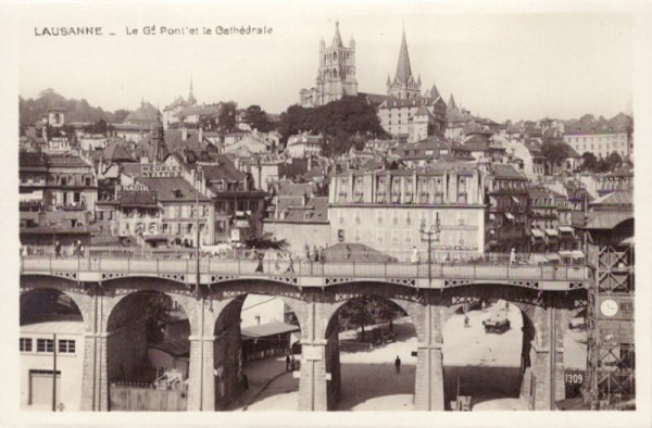 Lausanne - Le grand pont et la Cathedrale