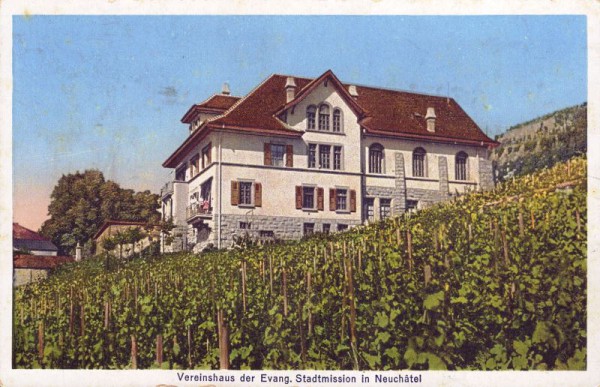 Vereinshaus der Evang. Stadtmission in Neuchâtel