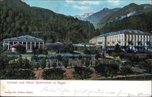 Cursaal und Hotel Quellenhof in Ragaz Vorderseite