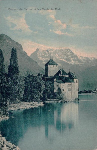 Château de Chillon et les Dents du Midi Vorderseite