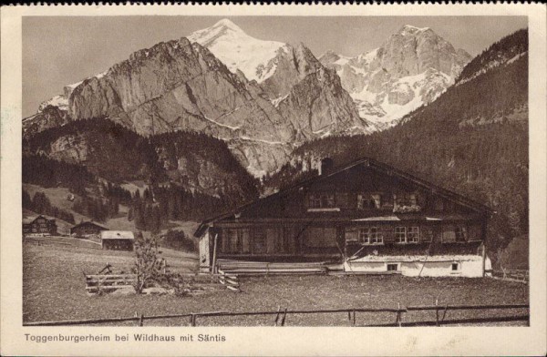 Toggenburgerheim bei Wildhaus mit Säntis
