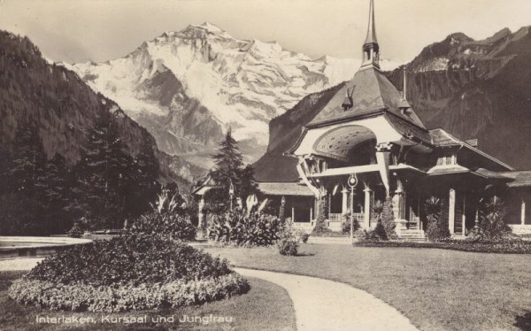 Interlaken - Kursaal und Jungfrau