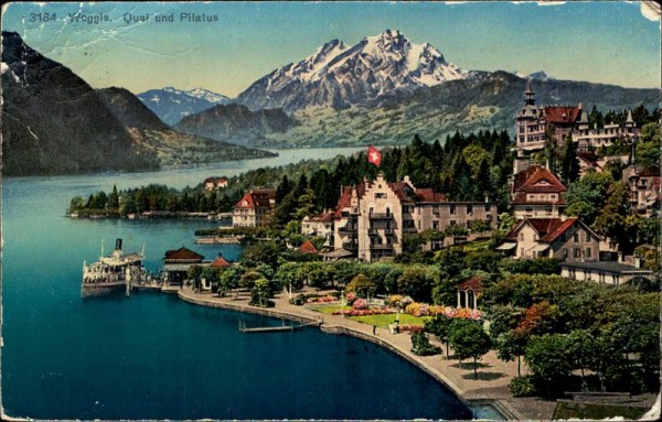 Weggis. Quai und Pilatus Vorderseite