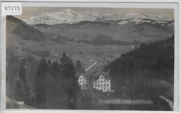 Kurhaus Auboden mit Säntis