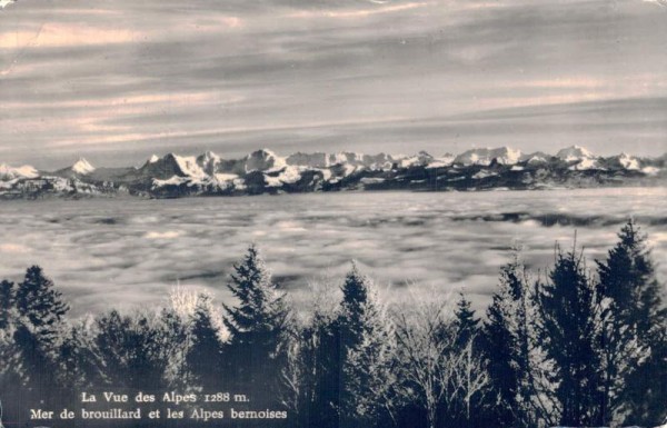 La Vue des Alpes. Mer de brouillard et les Alpes bernoises Vorderseite