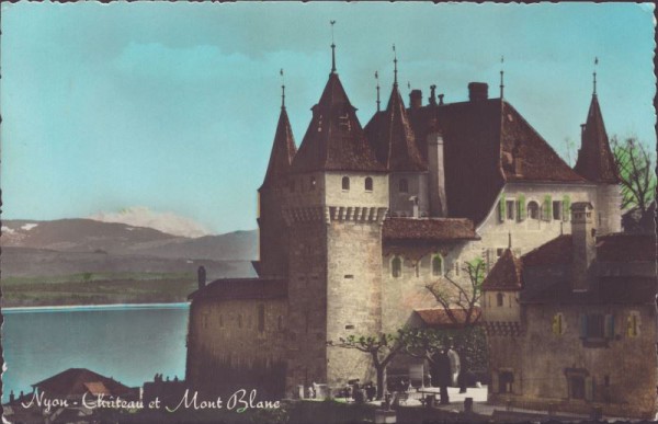 Nyon - Château et Mont Blanc