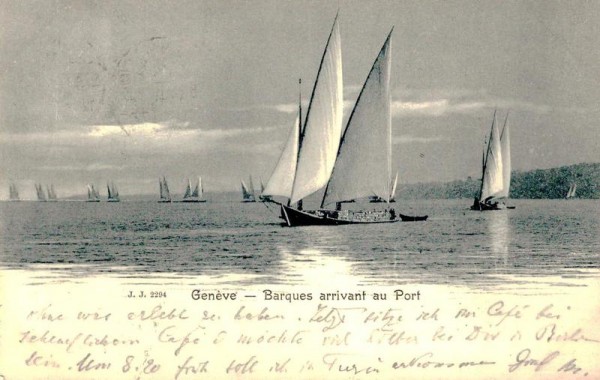 Genève. Barques arrivant au Port. 1902 Vorderseite