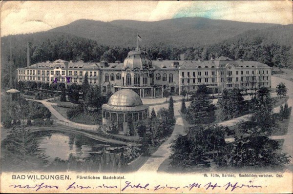Bad Wildungen. Fürstliches Badehotel Vorderseite