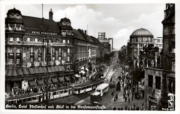 Hotel Fürstenhof und Blick in die Stresemannstrasse, Berlin