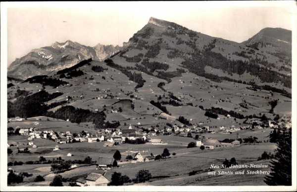 Neu St. Johann-Nesslau mit Säntis Stockberg Vorderseite