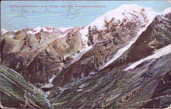 Stilfserjochstrasse und Ortler von der Dreisprachenspitze