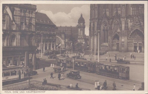 Köln, Dom und Hauptbahnhof Vorderseite