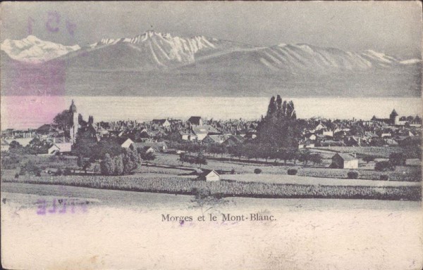 Morges et le Mont - Blanc. 1903
