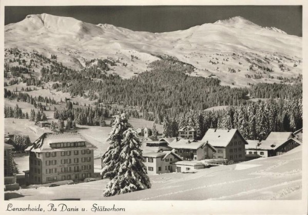 Lenzerheide. Piz Danis u. Stätzerhorn Vorderseite