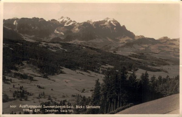Ausflugspunkt Sommerberg ob Gais. Blick z. Säntiskette. 1938 Vorderseite