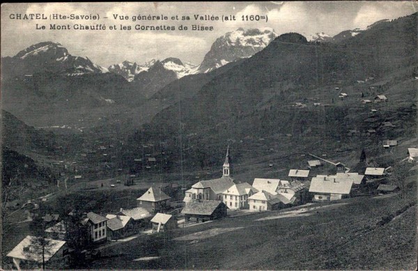 Chatel (Hte-Savoie - Vue générale et sa Vallée - Le Mont Chauffé et les Cornettes de Bises Vorderseite