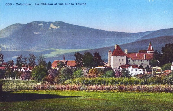 Colombier. Le Château et vue sur la Tourne